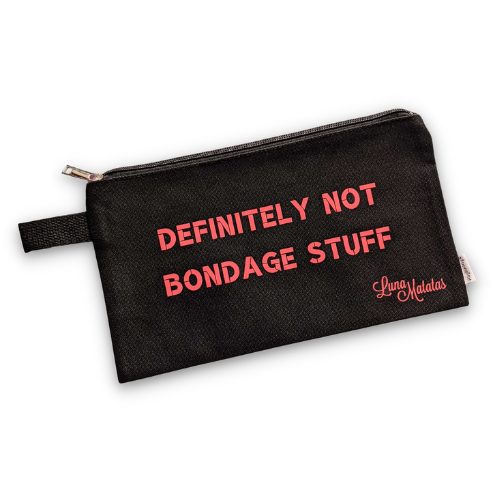 DEFINITELY NOT BONDAGE STUFF - Zippered Storage Bag